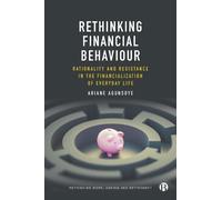 Ariane Agunsoye Rethinking Financial Behaviour (Copertina rigida)