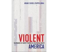 Ariane Chebel d'Appollonia Violent America (Tascabile)