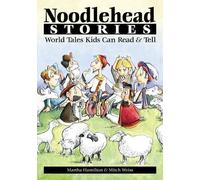 Ariane Elsammak Martha Hamilton Mitch Weis Noodlehead Storie (Copertina rigida)