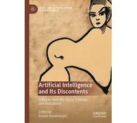 Ariane Hanemaayer Artificial Intelligence and Its Discontents (Copertina rigida)