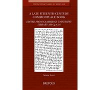 Ariane Laine A Late Fifteenth-Century Commonplace Book (Tascabile)