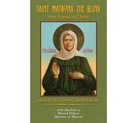 Ariane Trifunovic Montemuro Saint Matrona the Blind (Tascabile)