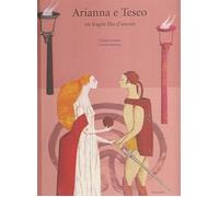 Arianna e Teseo. Un fragile filo d'amore