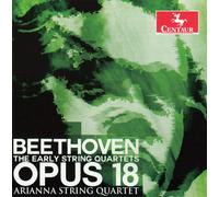 Arianna String Quartet Beethoven: The Early String Quartets (CD)