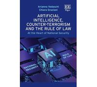 Arianna Vedasch Artificial Intelligence, Counter-Terrorism an (Copertina rigida)