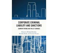 Arianna Visconti Corporate Criminal Liability and Sanctions (Copertina rigida)