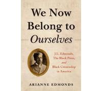 Arianne Edmonds We Now Belong to Ourselves (Copertina rigida)