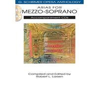 Arias for Mezzo-soprano: G. Schirmer Opera Anthology