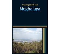 Aribam Indubala Devi Amazing North East-Meghalaya (Copertina rigida)