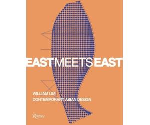 Aric Chen Catherine Shaw East Meets East (Tascabile)