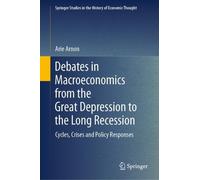 Arie Arnon Debates in Macroeconomics from the Great Depressio (Copertina rigida)