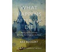 Arie Boogert What Happens After We Die (Tascabile)