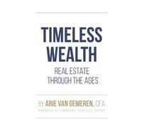 Arie Van Gemeren Timeless Wealth (Tascabile)