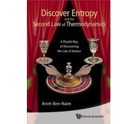 Arieh Ben-naim Discover Entropy And The Second Law Of Thermodynamics (Tascabile)