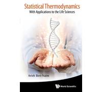 Arieh Ben-naim Statistical Thermodynamics: With Applications (Copertina rigida)