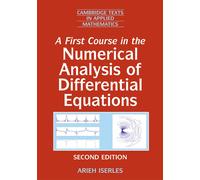 Arieh Iserles A First Course in the Numerical Analysis of Differenti (Tascabile)