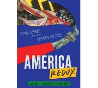 Ariel Aberg-Rig America Redux: Visual Stories from Our Dynami (Copertina rigida)