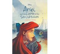 Ariel and the Curse of the Sea Witches (Disney Princess) (Copertina rigida)
