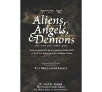 Ariel B Tzadok Aliens, Angels, & Demons (Tascabile)