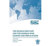 Ariel Cohen Robert E. Hamilton Strategic S The Russian Military and (Tascabile)