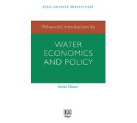 Ariel Dinar Advanced Introduction to Water Economics and Policy (Tascabile)