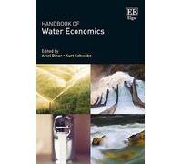 Ariel Dinar Handbook of Water Economics (Copertina rigida)