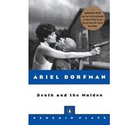 Ariel Dorfman Death and the Maiden (Tascabile) Penguin Plays