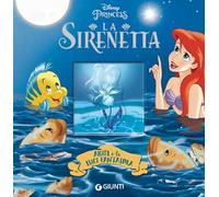 Ariel e le luci fantasma. La Sirenetta. Ediz. a colori