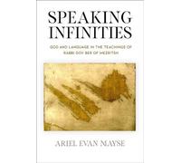 Ariel Evan Mayse Speaking Infinities (Copertina rigida)