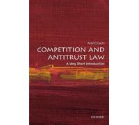 Ariel Ezrachi Competition and Antitrust Law (Tascabile) Very Short Introductions