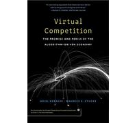 Ariel Ezrachi Maurice E. Stucke Virtual Competition (Tascabile)