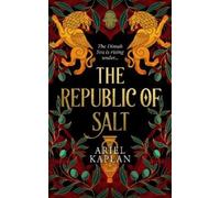 Ariel Kaplan The Republic of Salt (Tascabile) Mirror Realm Cycle