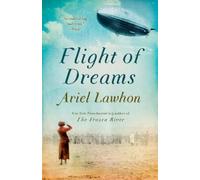 Ariel Lawhon Flight of Dreams (Tascabile)