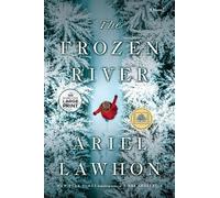Ariel Lawhon The Frozen River: A GMA Book Club Pick (Tascabile)
