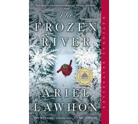 Ariel Lawhon The Frozen River: A GMA Book Club Pick (Tascabile)