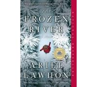 Ariel Lawhon The Frozen River: A GMA Book Club Pick (Tascabile)
