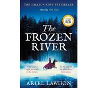 The Frozen River : The EXTRAORDINARY New York Times Bestseller Based on a Real Life Heroine