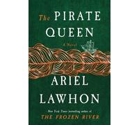 Ariel Lawhon The Pirate Queen (Copertina rigida)