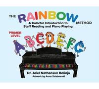 Ariel Nathanson Bolinja The Rainbow Method (Tascabile)
