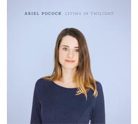 Ariel Pocock – Living in Twilight – CD – Universal Music Group