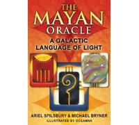 Ariel Spilsbury Michael Bryner The Mayan Oracle (Cards)