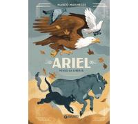 Ariel. Verso la libertà