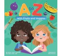 Arielle Dani Lebovitz A to Z with Fruits and Veggies (Copertina rigida)