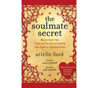 Arielle Ford The Soulmate Secret (Tascabile)