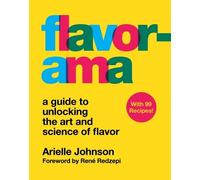 Flavorama – Guida per svelare l'arte e la scienza del gusto