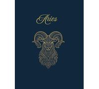 Aries: A Zodiac Journal and Activity Book for the Ambitious Ram: A 120-Page Ruled Notebook with Coloring Page, Constellation Puzzle, and Inspiring Phrase