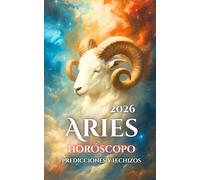 Aries: Horóscopo, Predicciones y Hechizos