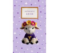 Aries Notebook: “Authentic Aries” from the Zodiac Baby Animal Notebook Collection : half lined, half plain notebook 5” x 8”