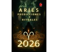 Aries Predicciones y Rituales 2026