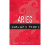Aries: Sun Sign Series by Joanna Martine Woolfolk (November 16,2011)